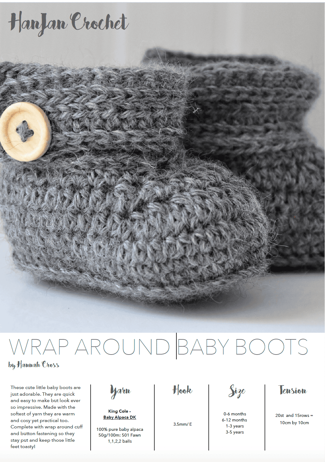 Crochet baby boots in a charming gray knit, featuring a large wooden button on the side. The text covers pattern details, suitable yarn, hook size, and sizes for newborns to 12 months.