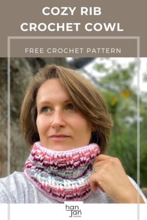 Crochet Cowl - a free cozy crochet rib stitch cowl pattern | HanJan Crochet