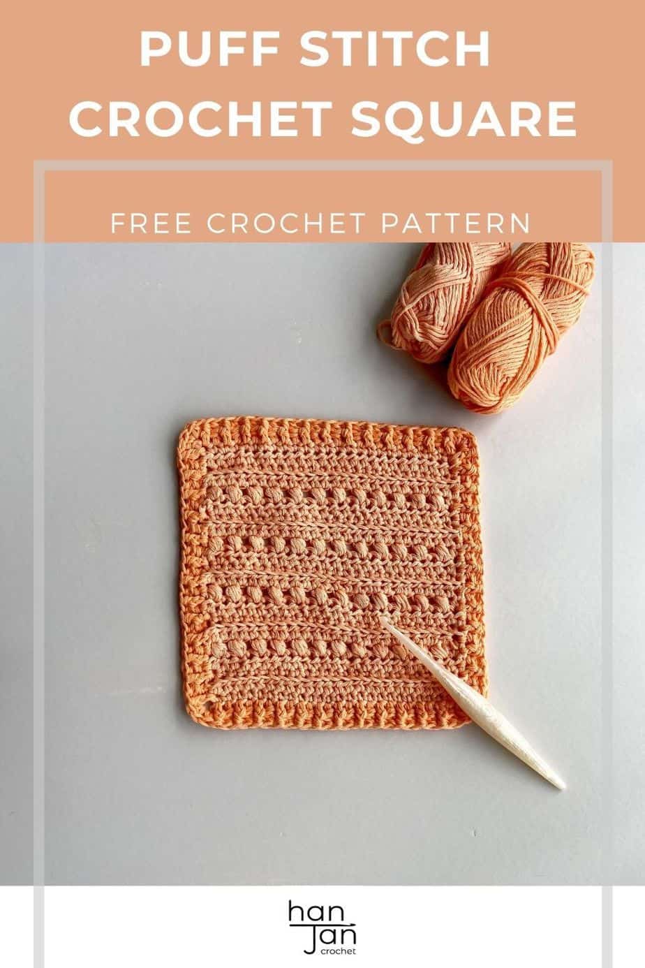 crochet hook and cotton yarn with puff stitch crochet square 