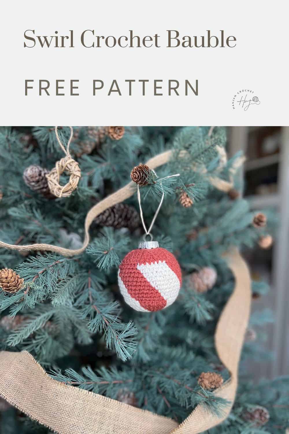 A Christmas tree decorated with a burlap ribbon and a red and white swirl crochet bauble. Text at the top reads "Swirl Crochet Bauble Free Pattern.