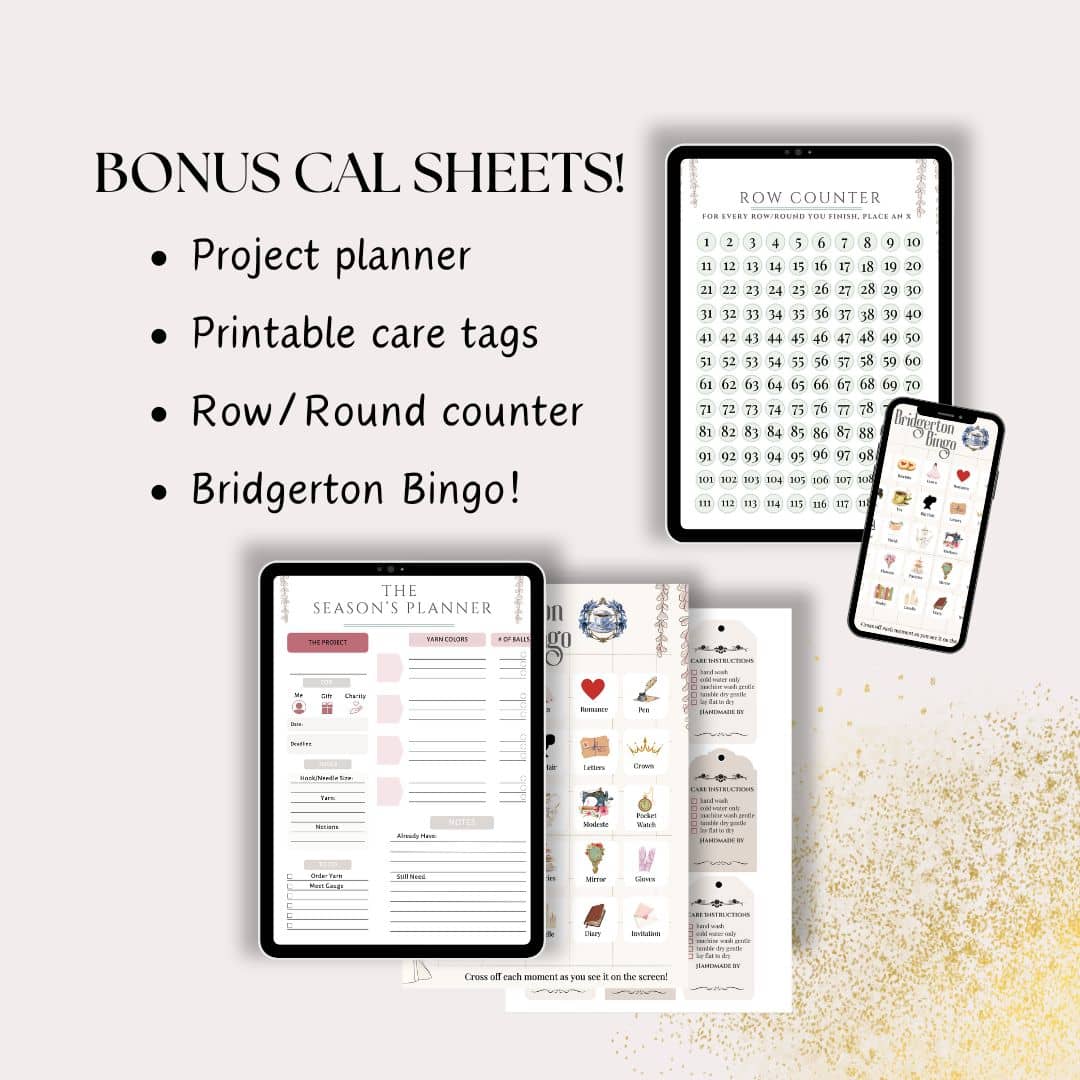 Three digital devices displaying a project planner, row counter, and Bridgerton Bingo. Text on the left lists "BONUS CAL SHEETS!" with items: Project planner, Printable care tags, Row/Round counter, Bridgerton Bingo.