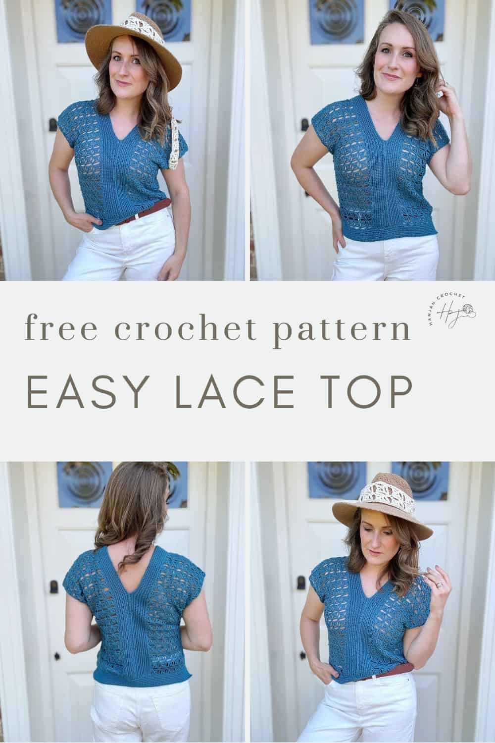 Collage of a woman modeling a blue, lace crochet top from different angles. Text reads, "Free crochet pattern, Easy Lace Top.