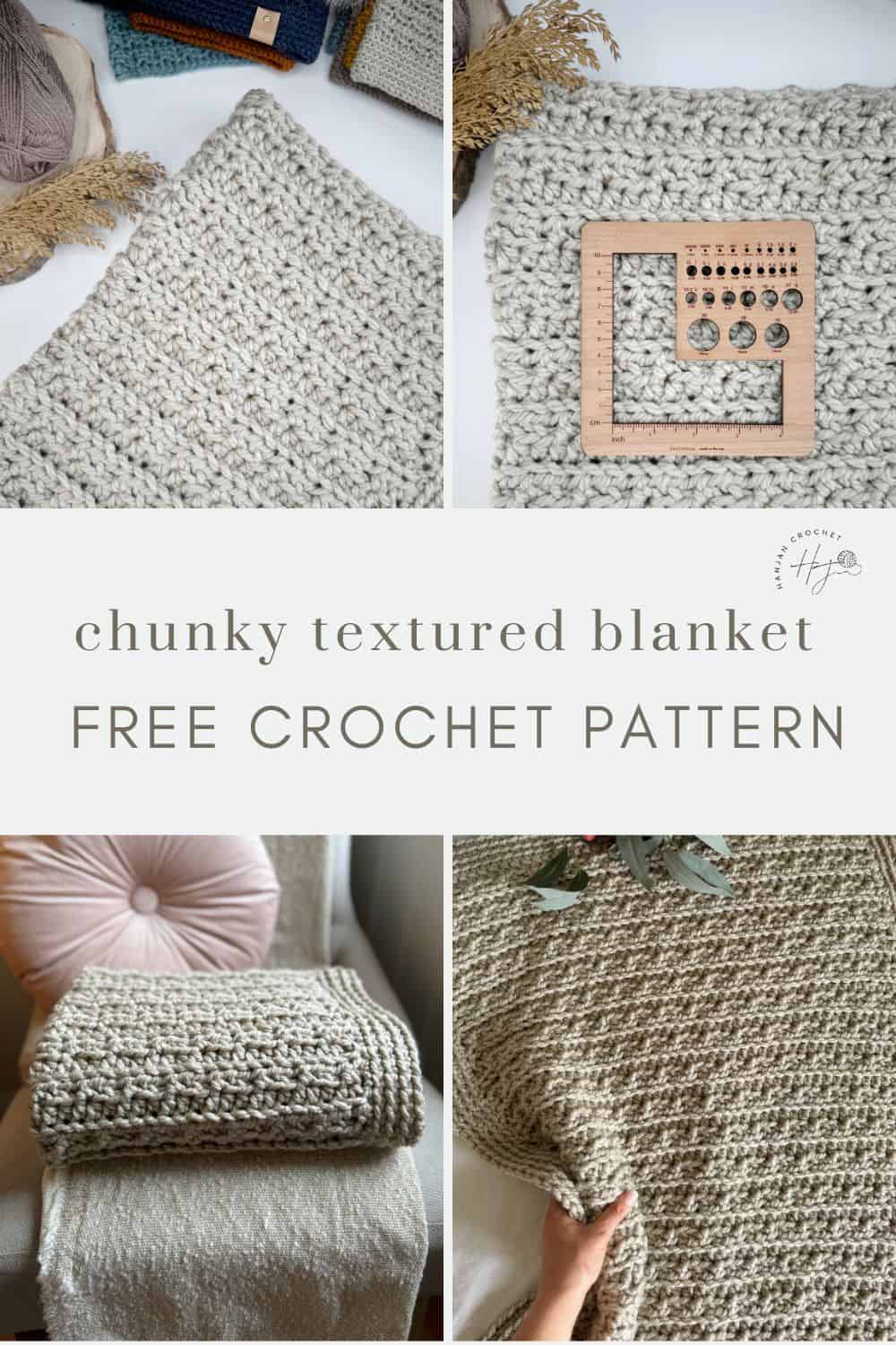 Four images showcase a chunky crochet blanket pattern and a wooden measuring tool for crochet hooks. Text reads "chunky textured blanket FREE CROCHET PATTERN." A cream chair and a plant add to the cozy scene.